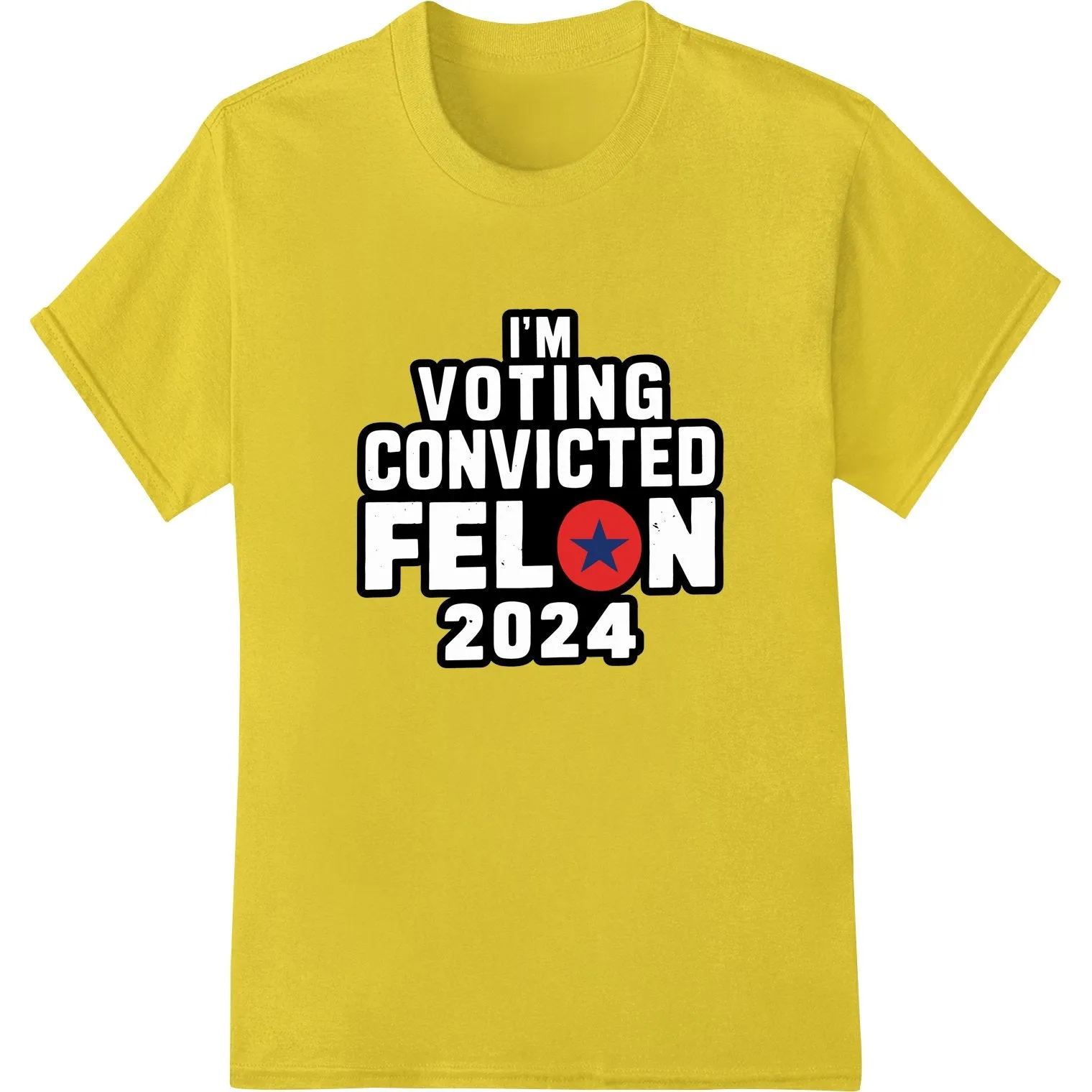 Bold 'Convicted Felon 2024' Political Satire Heat Transfer
