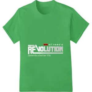 Bold 'REVOLUTION' DTF Print Heat Transfer | Super DTF