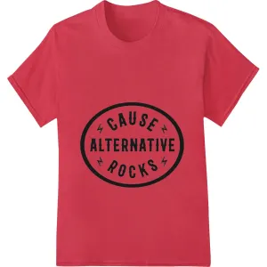 Edgy 'CAUSE ALTERNATIVE ROCKS' Black & White Logo Design