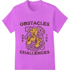 Fierce Tiger Motivational Typography DTF Print Transfer