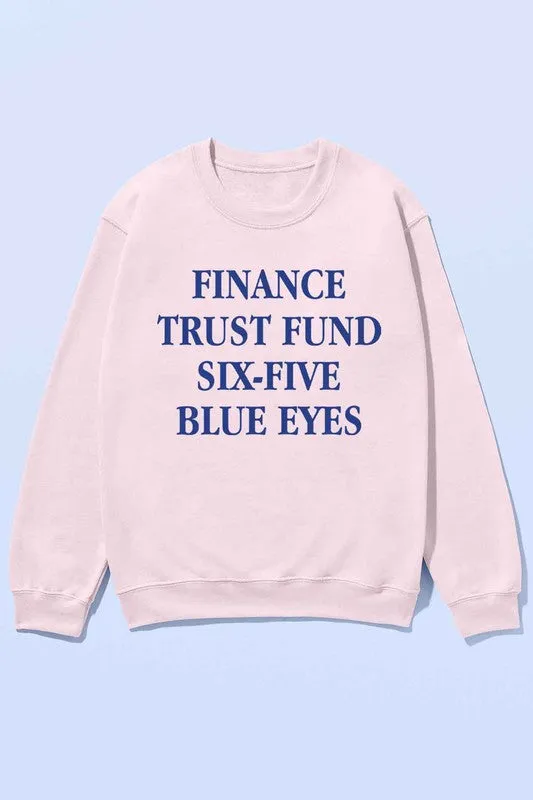 FINANCE TRUST FUND SIX FIVE OVERSIZED SWEATSHIRT
